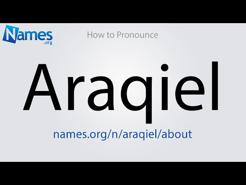 How to Pronounce Araqiel