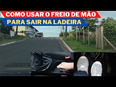 Como usar o FREIO DE MÃO para sair na LADEIRA!
