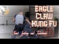 Eagle Claw Kung Fu Controlling And Takedowns