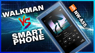 Sony Walkman Vs Smartphone | 5 Reasons to buy the Sony NW-A55 in 2020