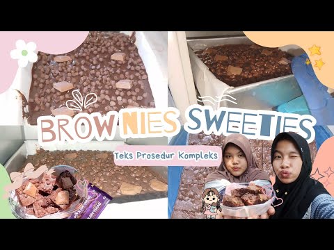 INOVASI BROWNIES SWEETIES - Teks Prosedur Kompleks