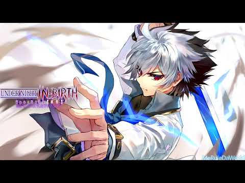 Under Night In-Birth Exe Late[st] ost - Ambient [Extended]