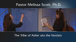 The Tribe of Asher aka the Vandals - God’s Hand in History #18