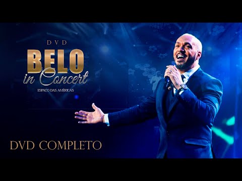 Belo in Concert - Gravado em São Paulo | DVD Completo