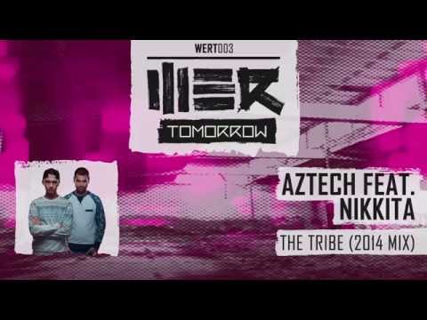 Aztech ft. Nikkita - The Tribe (2014 Mix)