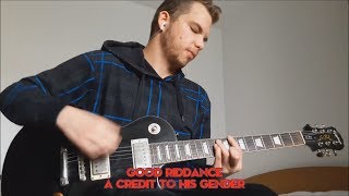 A Credit to His Gender (Good Riddance guitar cover)