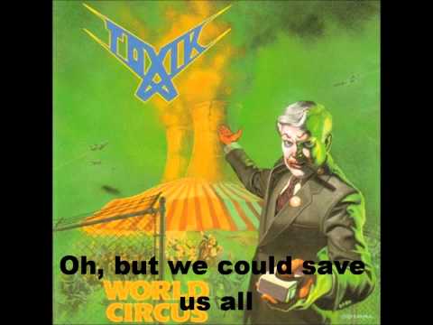 Toxik - World Circus (Lyrics)