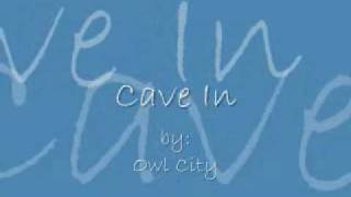 preview picture of video 'owl city cave in with lyrics'