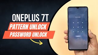 OnePlus 7T Forget Pattern Pin Password Unlock  | Reset Screen Lock | Hard Reset