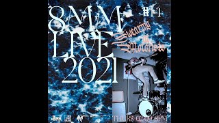 8MM Live 2021 #14 presents: Swearing at Motorists