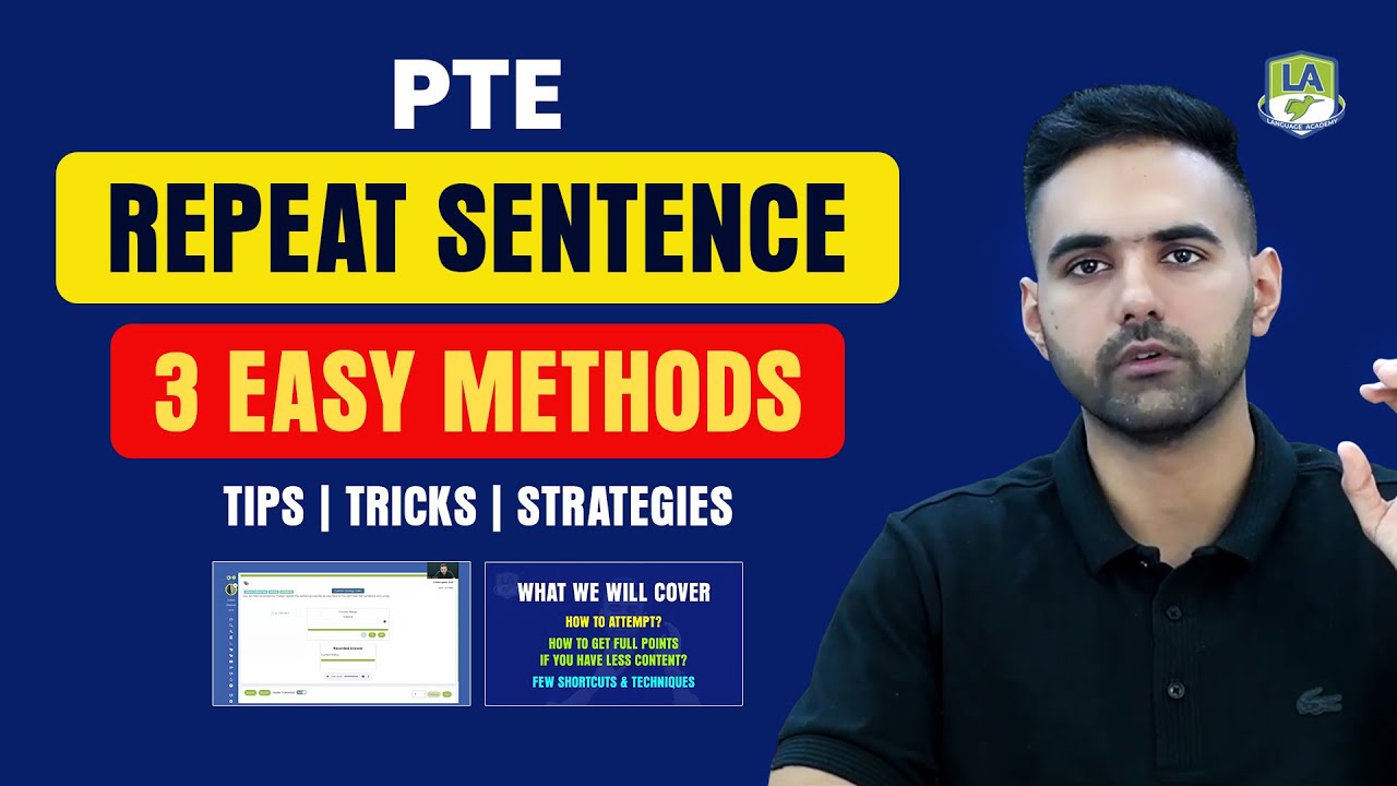 How to attempt PTE Repeat Sentence | 3 Easy Methods | Tips, Tricks & Strategies | Language Academy
