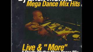 DJ Erick Morillo Live & More (A Strictly Rhythm Mega Dance Mix)