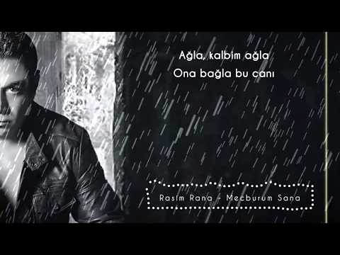 Mecburum Sana & Rasim Rana