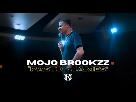 Mojo Brooks | Pastor James