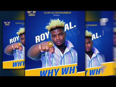 Roya P - why why (Offical Audio)