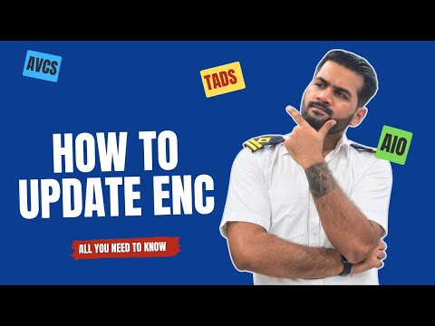 Electronic navigational chart - all you need to know | How to update | What is AVCS, TADS, AIO