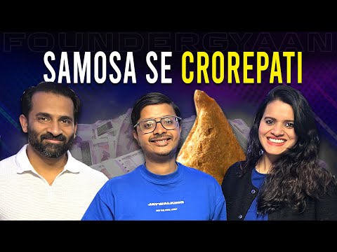 How This Couple Built A ₹250 Cr Business By Selling Samosa In Just 7 Years! 💰💰