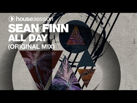 Sean Finn - All Day (Original Mix)