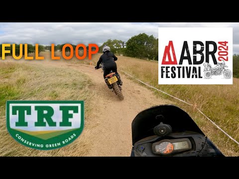 ABR FESTIVAL 2024 FULL TRF LOOP @thecheshireadventurer8392 & @thequickwaydown..2599