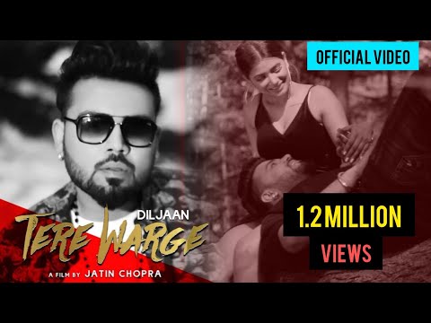 Tere Warge | Official Video | Diljaan | 👍 2019 | 👍 2019