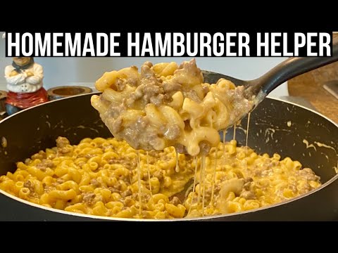 HomeMade Hamburger Helper | How To Make Homemade...