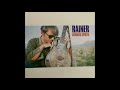 Rainer -  Long Long Way To The Top Of The World