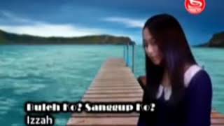 Download lagu Kalu Sungguh Kasih Ko Kawe ( Buleh Ko ? Sanggup Ko ? ) - IZZAH mp3