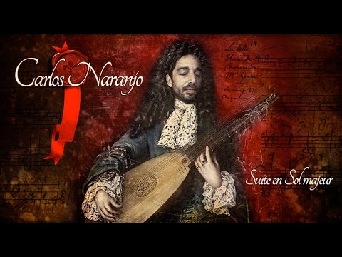 Carlos Naranjo - Suite en Sol majeur (Robert de Visée) - RCSMM