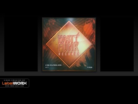 Liva K & SoulSon - WTF (Original Mix)
