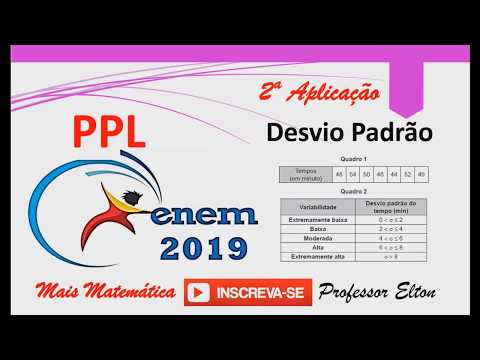 ENEM 2019 - 2ª Aplicação - Desvio Padrão - Um fiscal de certa empresa de ônibus registra o tempo