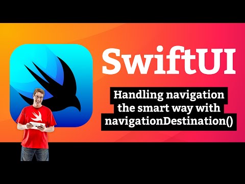 Handling navigation the smart way with navigationDestination() – Navigation SwiftUI Tutorial 2/9 thumbnail