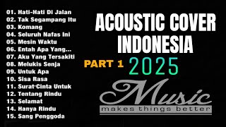 Download lagu AKUSTIK COVER LAGU INDONESIA 2025 PART 1 mp3 Download lagu AKUSTIK COVER LAGU INDONESIA 2025 PART 1 mp3