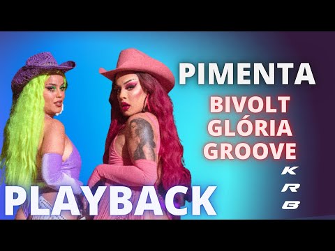 PIMENTA - BIVOLT & GLÓRIA GROOVE - KARAOKE PLAYBACK INSTRUMENTAL