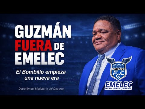 GUZMAN DESPEDIDO DE EMELEC