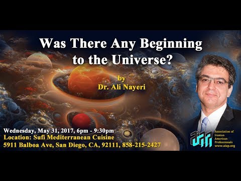 AIAP General Meeting (May 2017): Any beginning to the universe? by Dr. Ali Nayeri