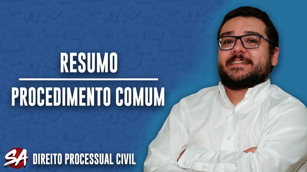 Resumo sobre Procedimento Comum | Direito Processual Civil