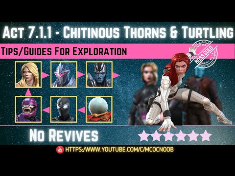 MCOC: Act 7.1.1 - Chitinous Thorns & Turtling - Tips/Guides - No Revives - Story quest  (Book 2)