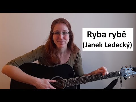 71/222 písniček jednoduše, bez baréček - Ryba rybě (Janek Ledecký)