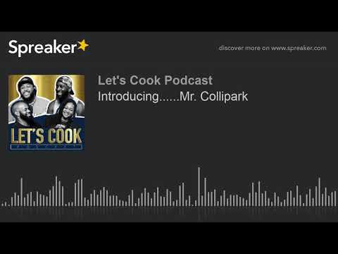 Introducing......Mr. Collipark (part 5 of 6)