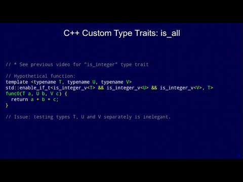 C++ Custom Type Traits: is_all