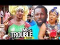 Mrs Trouble Season 1 - Mercy Johnson 2018 Latest Nigerian Nollywood Movie full HD