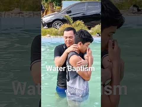 Water Baptism.  Immersion