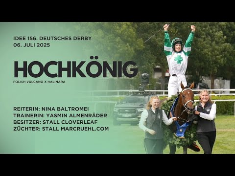 Historisches Deutsches Derby 2025 - Sieger Hochkönig mit Nina Baltromei