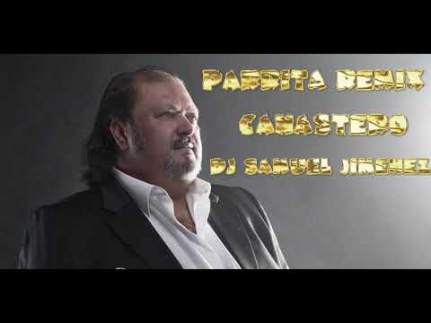 PARRITA CANASTERO REMIX DJ SAMUEL JIMENEZ