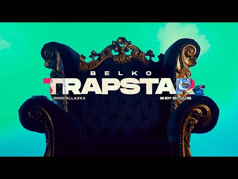 BELKO - TRAPSTAR (Visualizer)