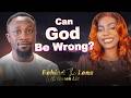 Can the Bible Be Wrong? And If So, Can God Be Wrong? || BehindTheLenswithQueenLiz || BTL || EP 37