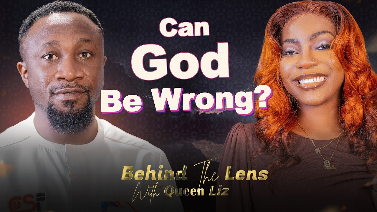Can the Bible Be Wrong? And If So, Can God Be Wrong? || BehindTheLenswithQueenLiz || BTL || EP 37