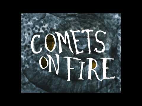 Comets On Fire - Whiskey River