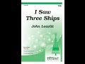 I Saw Three Ships (TBB) - John Leavitt