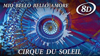 Mio Bello, Bello Amore by Cirque Du Soleil from Zumanity album.